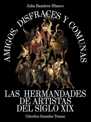 cover image of Amigos, disfraces y comunas